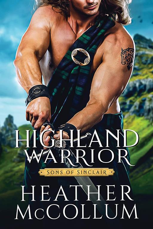 Highland Warrior (Sons of Sinclair, 2)