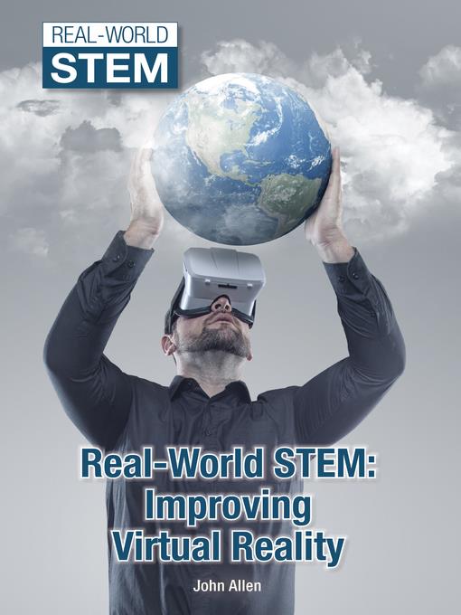 Real-World STEM: Improving Virtual Reality