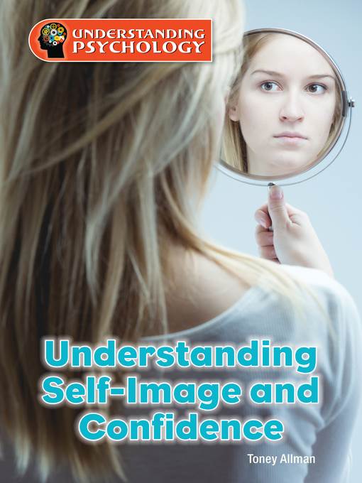 Understanding Self-Image and Confidence