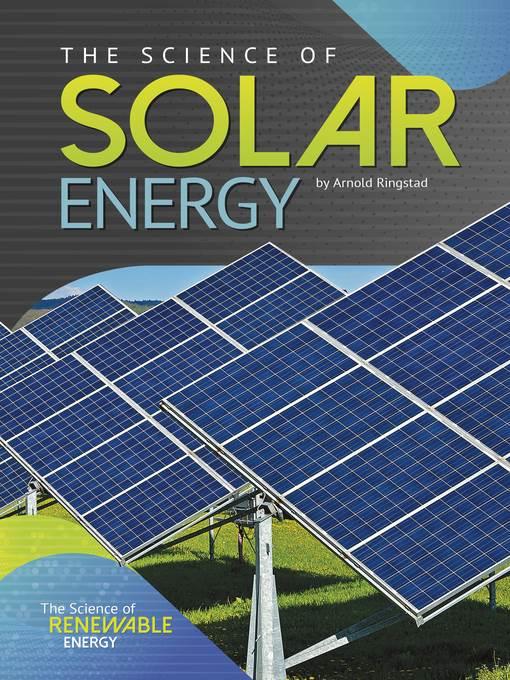 The Science of Solar Energy