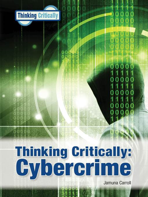 Thinking Critically: Cybercrime 