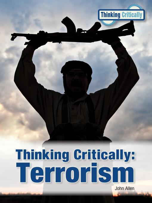 Thinking Critically: Terrorism