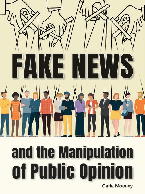 Fake News and the Manipulation of Public Opinion