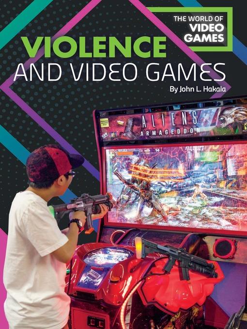 Violence and Video Games