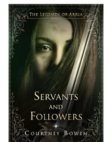 Servants and Followers