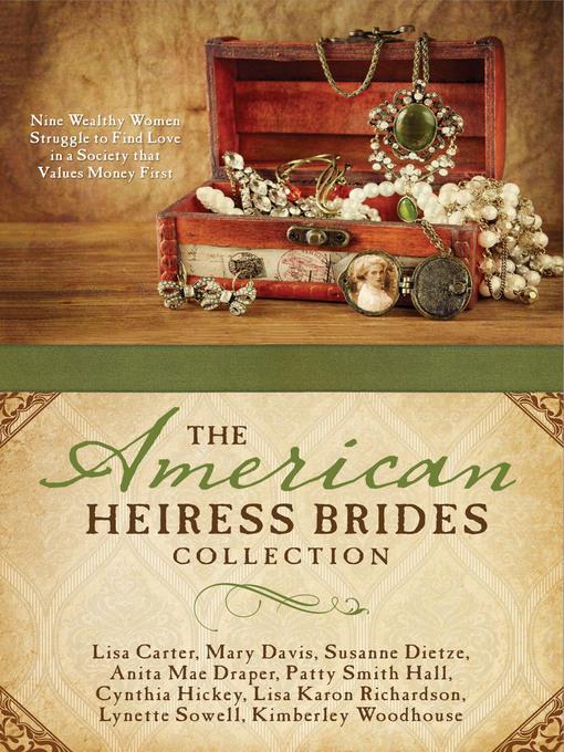 The American Heiress Brides Collection