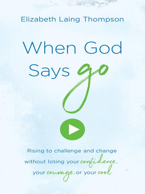 When God Says "Go"