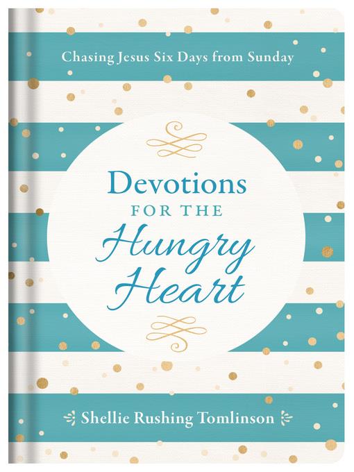 Devotions for the Hungry Heart