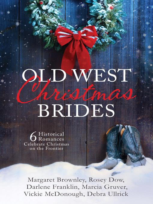 Old West Christmas Brides