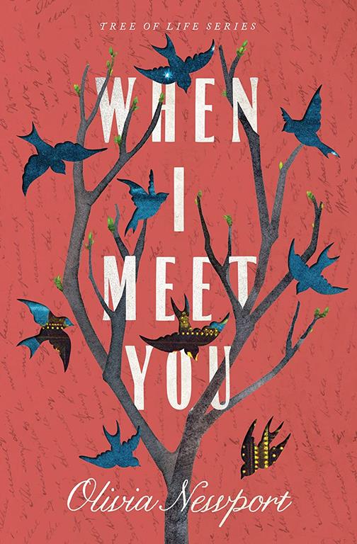 When I Meet You (Volume 3) (Tree of Life)