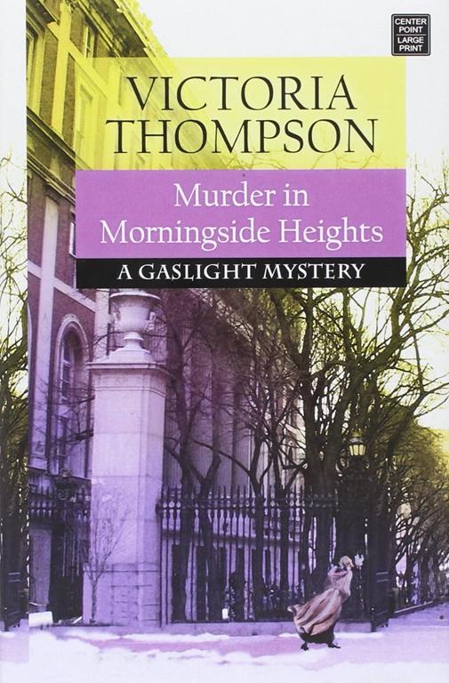 Murder in Morningside Heights (Gaslight Mystery)