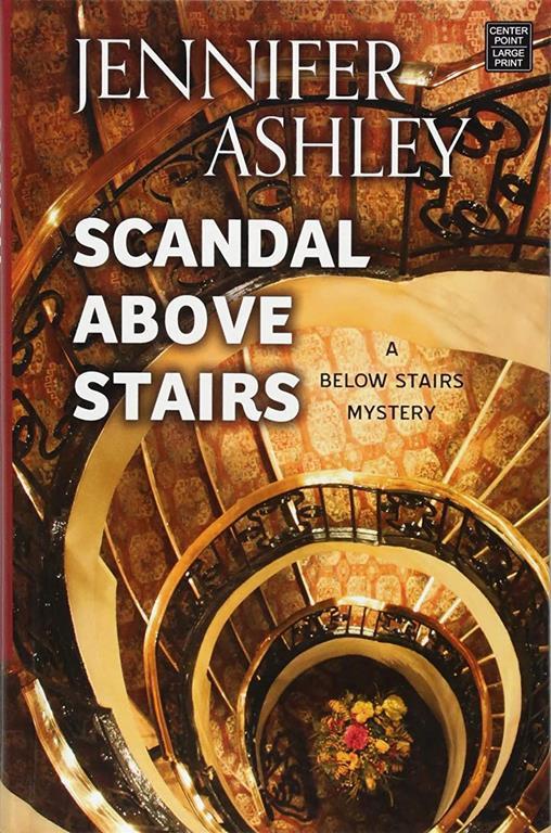 Scandal Above Stairs (Below Stairs Mystery)