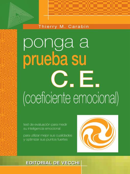 Ponga a prueba su C.E. (coeficiente emocional)