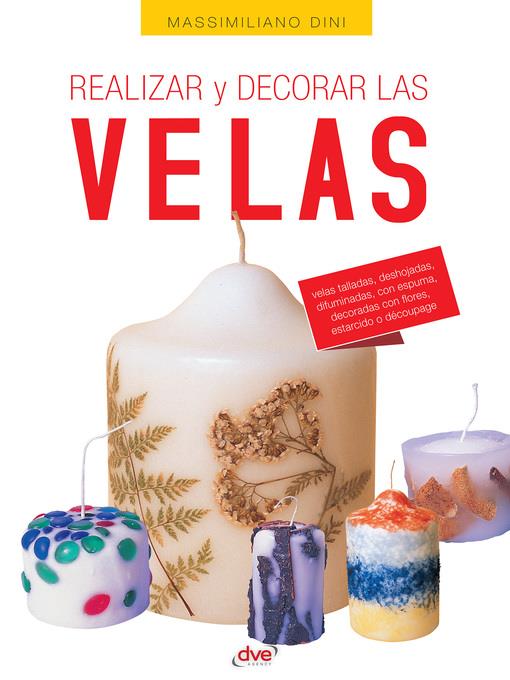 Realizar y decorar las velas