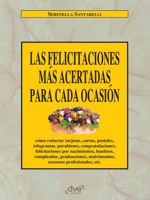 Las felicitaciones más acertadas para cada ocasión