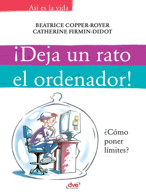 ¡Deja un rato el ordenador!