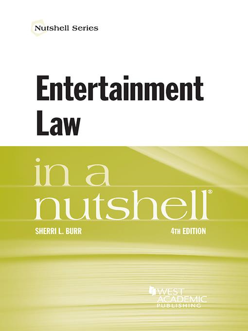 Entertainment Law in a Nutshell