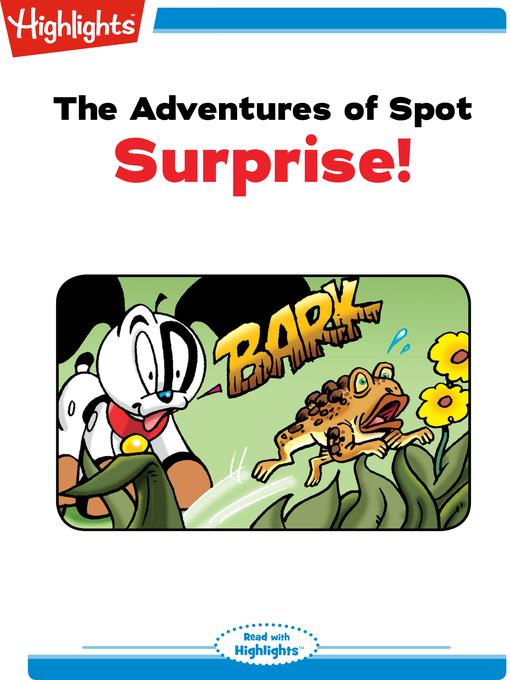 The Adventures of Spot: Surprise!