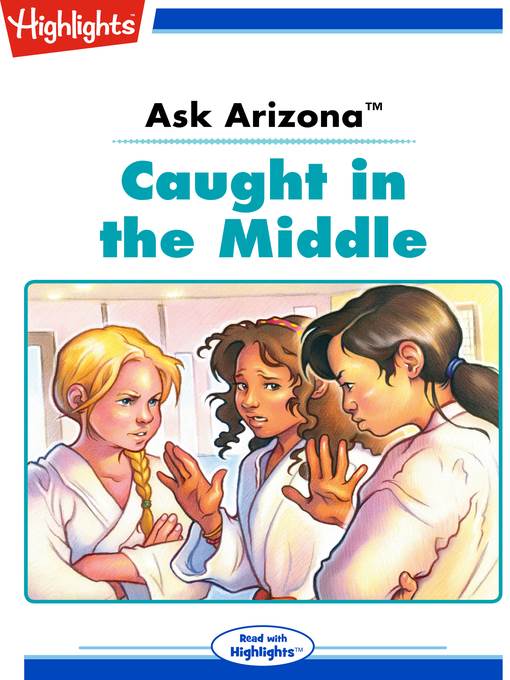 Ask Arizona: Caught in the Middle