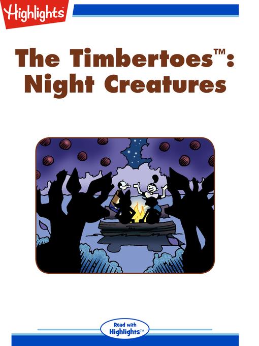 The Timbertoes: Night Creatures