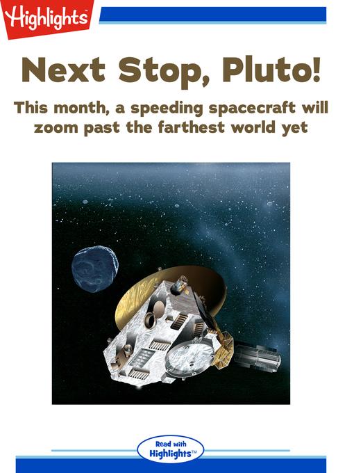 Next Stop, Pluto!