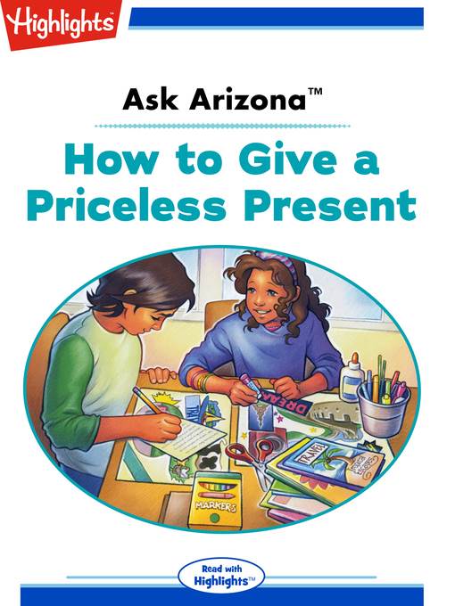 Ask Arizona: How to Give a Priceless Present