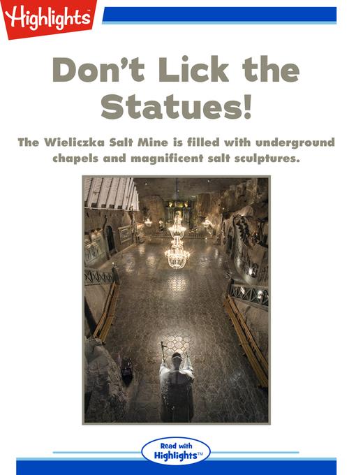 Don't Lick the Statues!