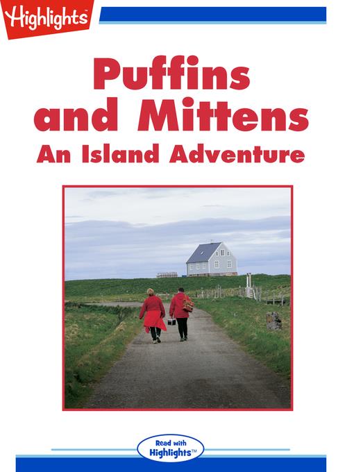 Puffins and Mittens: An Island Adventure