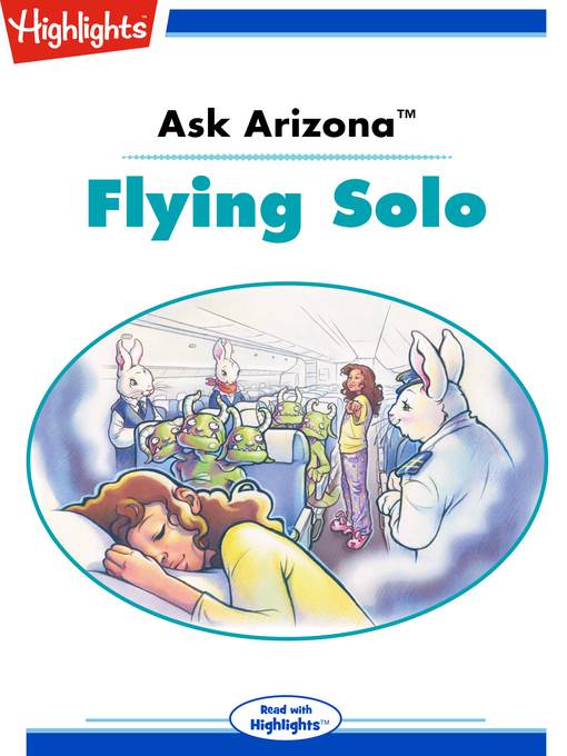 Ask Arizona: Flying Solo