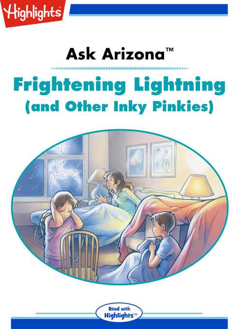 Ask Arizona: Frightening Lightning (and Other Inky Pinkies)