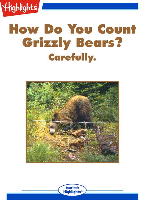 How Do You Count Grizzly Bears?