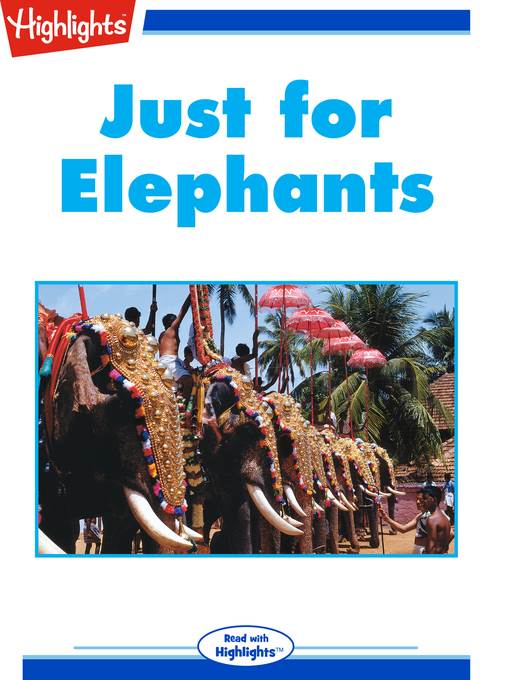 Just for Elephants