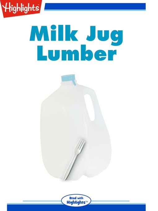 Milk Jug Lumber