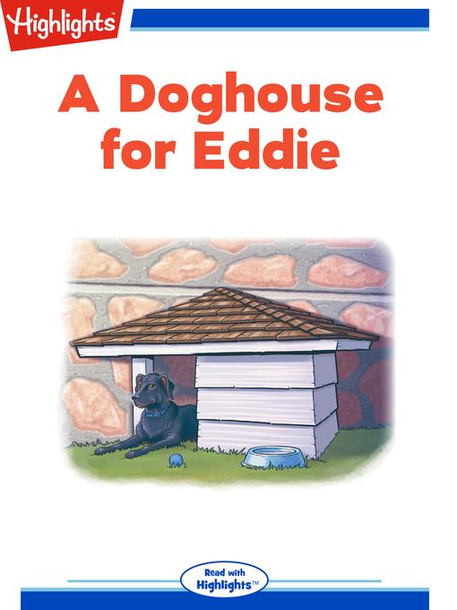 A Doghouse for Eddie