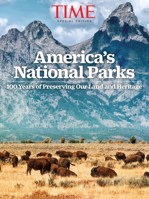 Our National Parks at 100