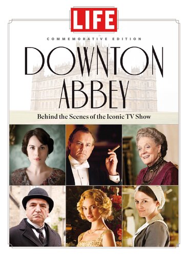 LIFE Downton Abbey