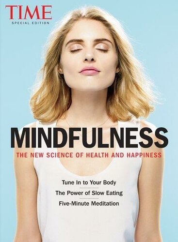 TIME Mindfulness: The New Science of Health and Happiness