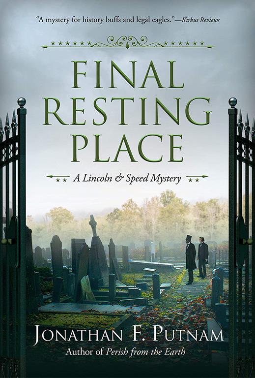 Final Resting Place: A Lincoln and Speed Mystery