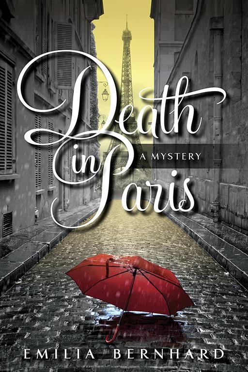 Death in Paris (A Death in Paris Mystery)