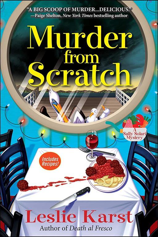 Murder from Scratch: A Sally Solari Mystery