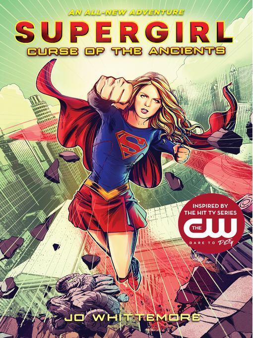 Curse of the Ancients: (Supergirl Book 2)