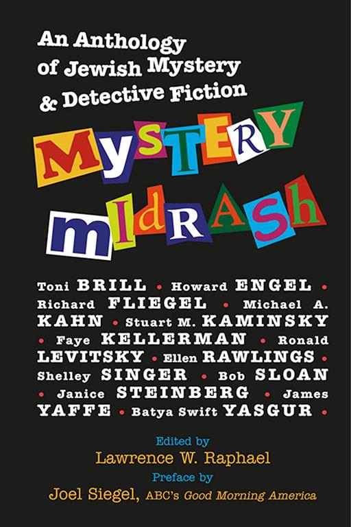 Mystery Midrash: An Anthology of Jewish Mystery &amp; Detective Fiction