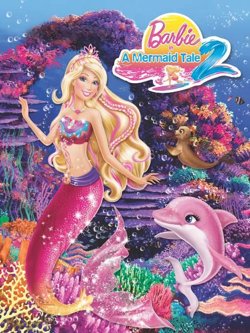 Barbie in a Mermaid Tale 2 