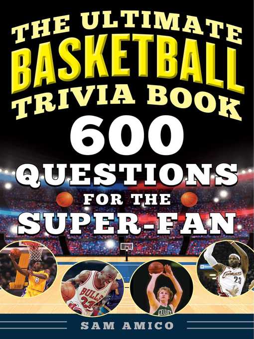 The Ultimate Basketball Trivia Book