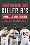 The Boston Red Sox Killer B's