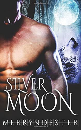 Silver Moon (Hot Moon Rising) (Volume 6)