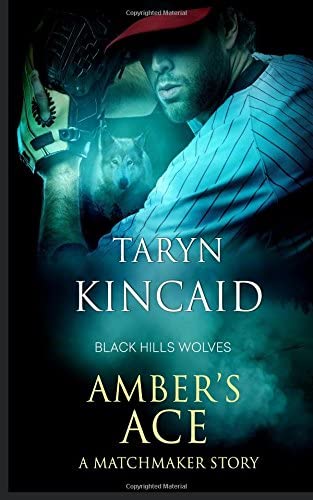 Amber's Ace: Black Hills Wolves (Volume 51)