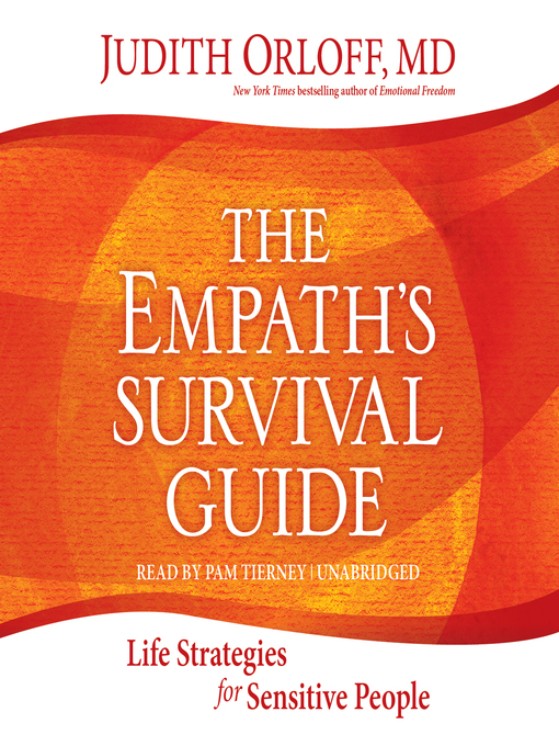 The Empath's Survival Guide