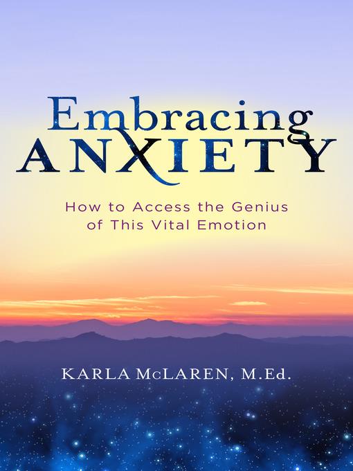 Embracing Anxiety