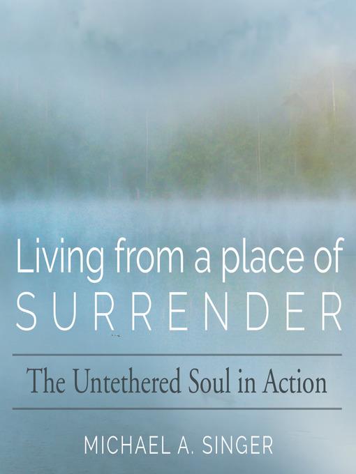 Living from a Place of Surrender